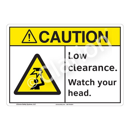 ANSI/ISO Compliant Caution Low Clearance Safety Signs Outdoor Weather Tuff Plastic (S2) 10 X 7